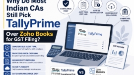 Why Most CAs in India Recommend TallyPrime Over Zoho Books for GST Filing
