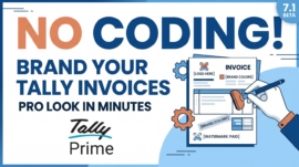 How to Customise Invoice Formats in TallyPrime Without Coding