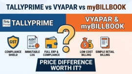 TallyPrime vs Vyapar vs myBillBook: Is the Price Difference Worth It for Small Businesses?